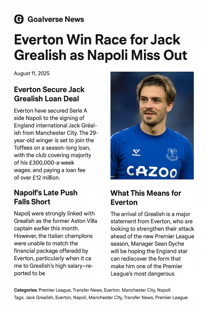 Jack Grealish Everton transfer announcement